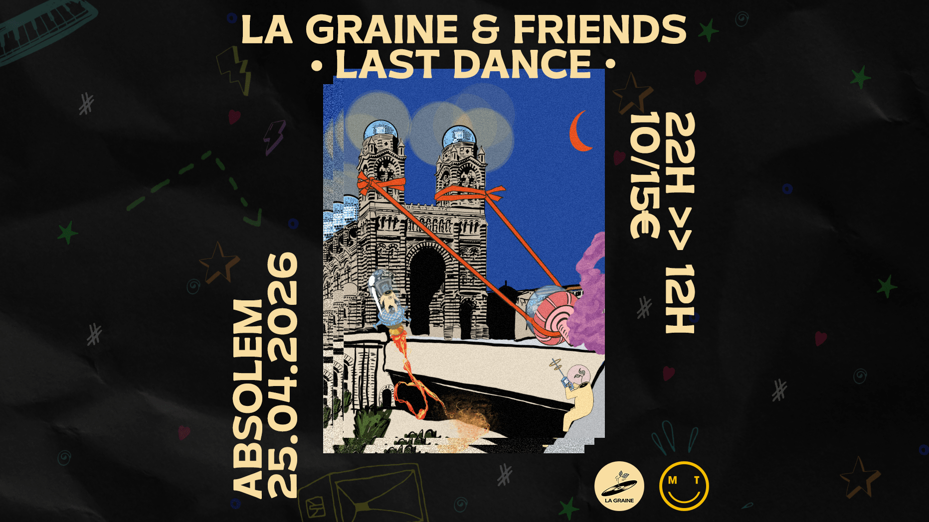 La Graine & Friends - Last Dance