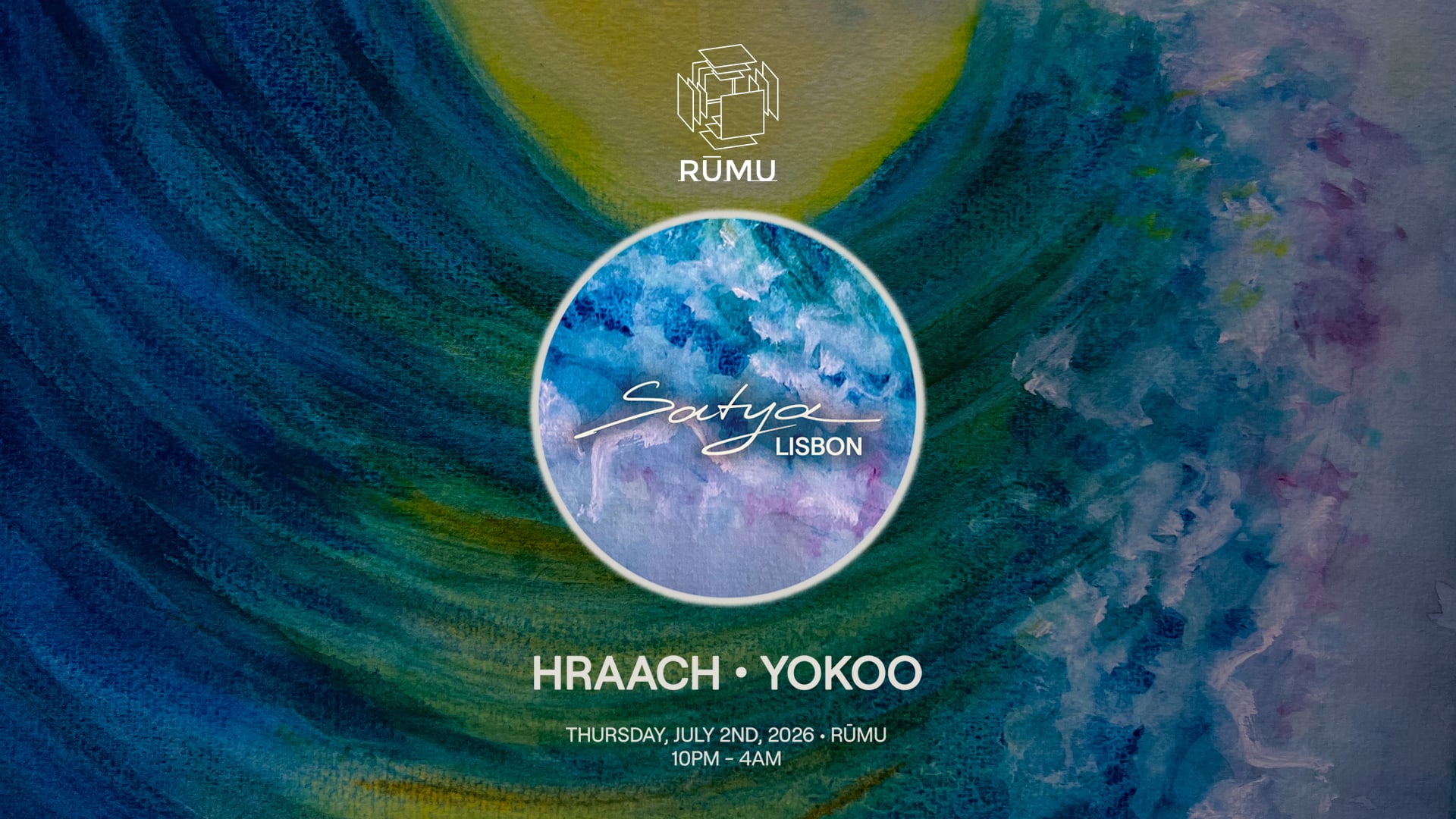 Satya Label Night W/ Hraach & Yokoo