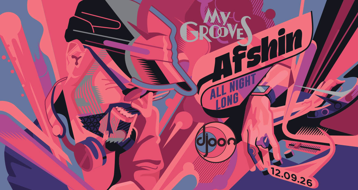 My Grooves : Afshin All Night Long