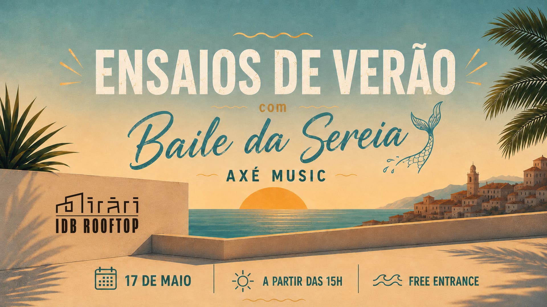 Ensaios De Verão Com Baile Da Sereia