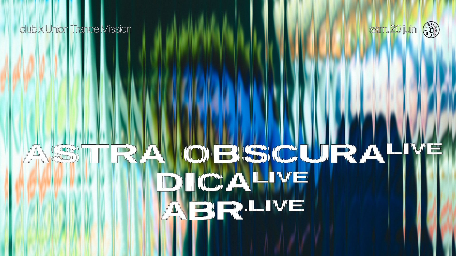 Club X Utm : Astra Obscura (Live), Dica (Live), Abr. (Live)
