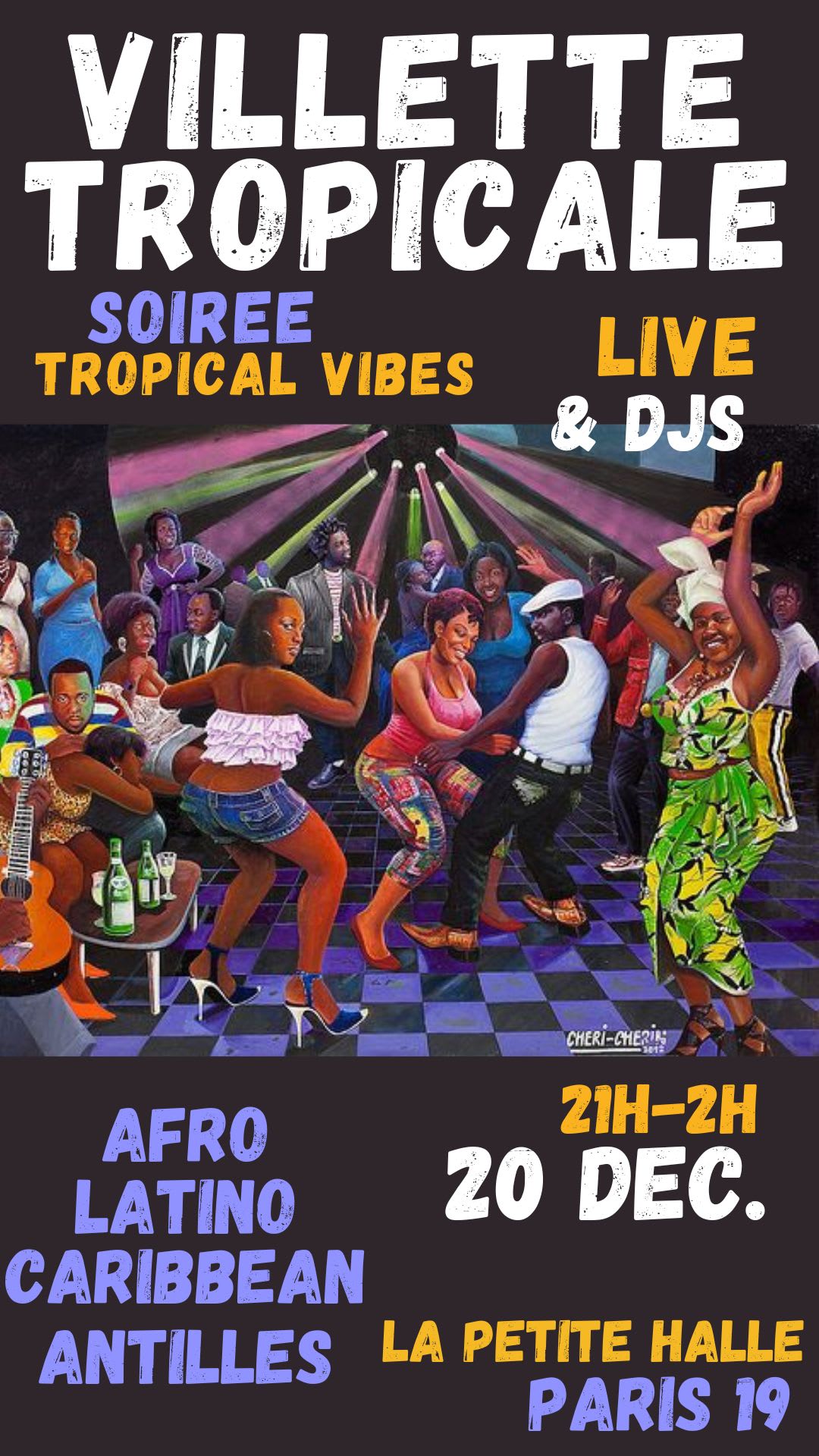 Villette Tropicale 20/12 Live + Dj À La Petite Halle