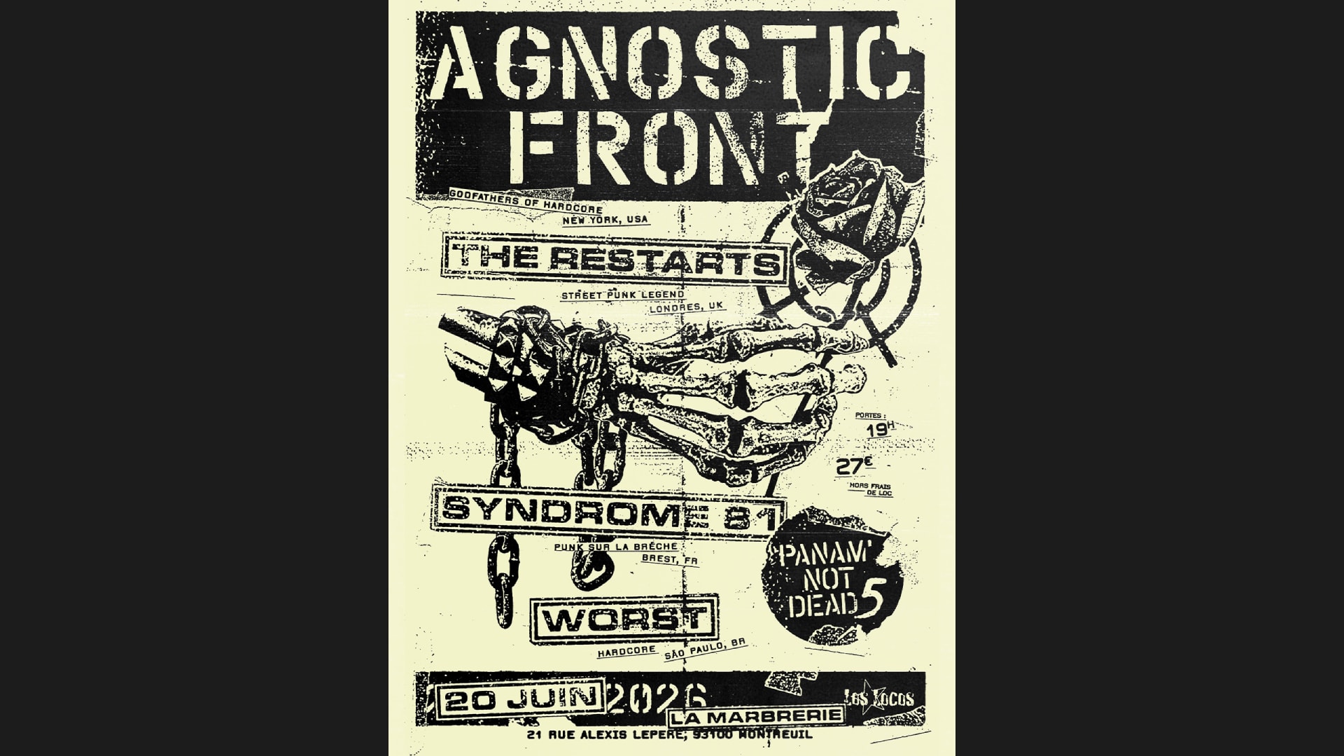 Panam' Not Dead #5 : Agnostic Front + The Restarts +