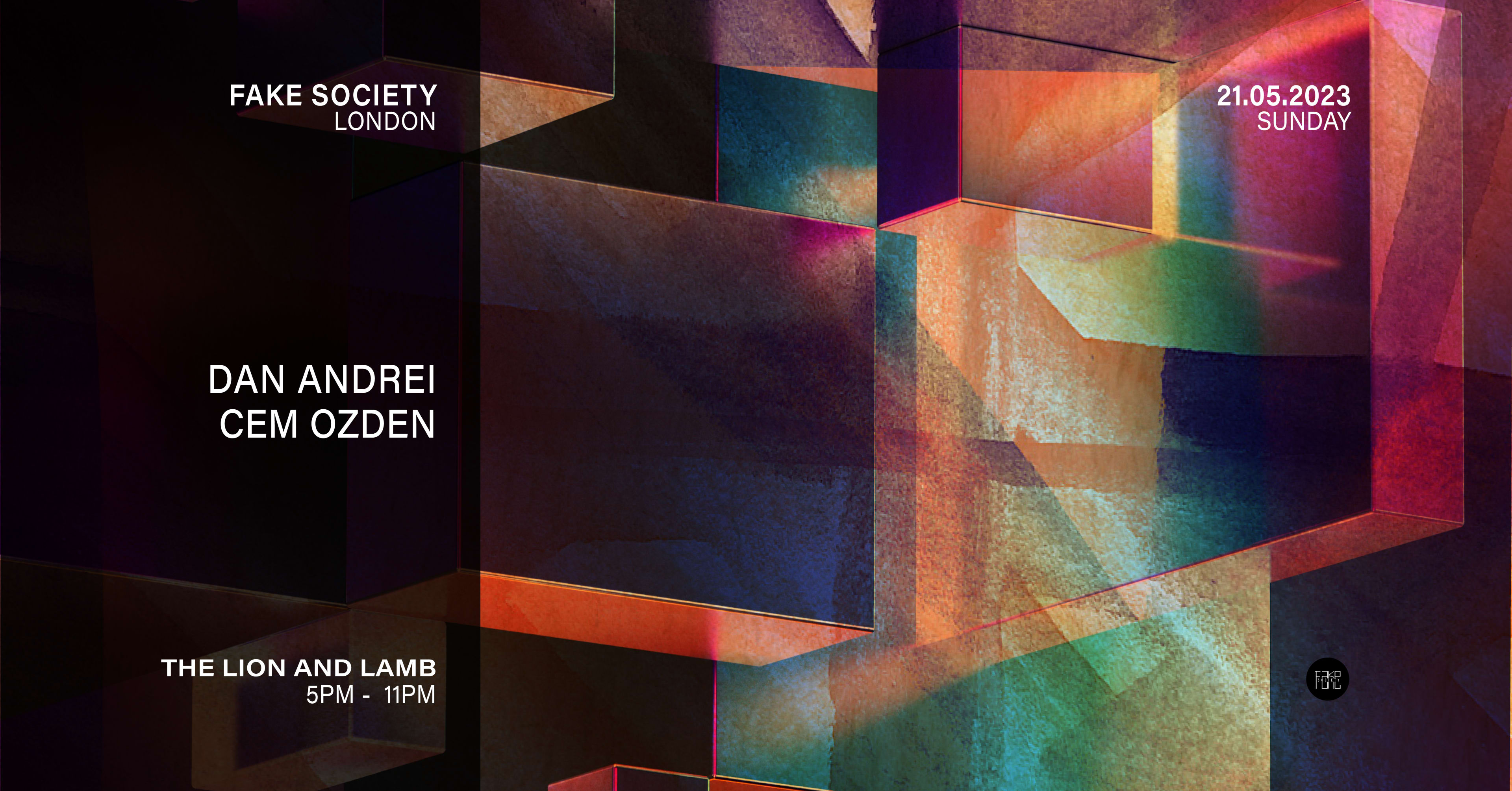 Fake Society: Dan Andrei + Cem Ozden