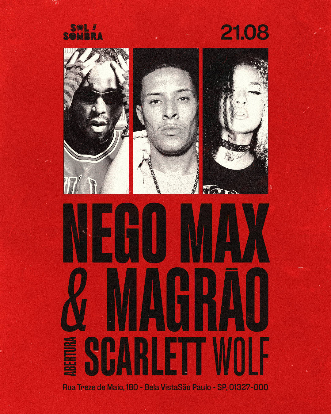 Nego Max E Magrão + Scarlett Wolf - Sys13