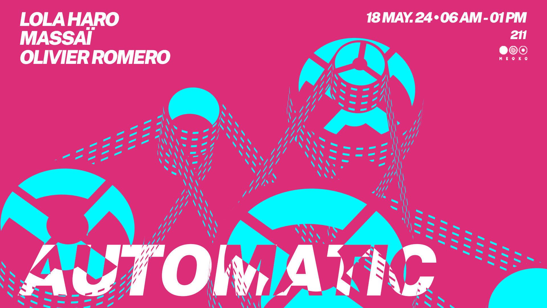 Automatic Afterparty : Lola Haro, Massaï, Olivier Romero