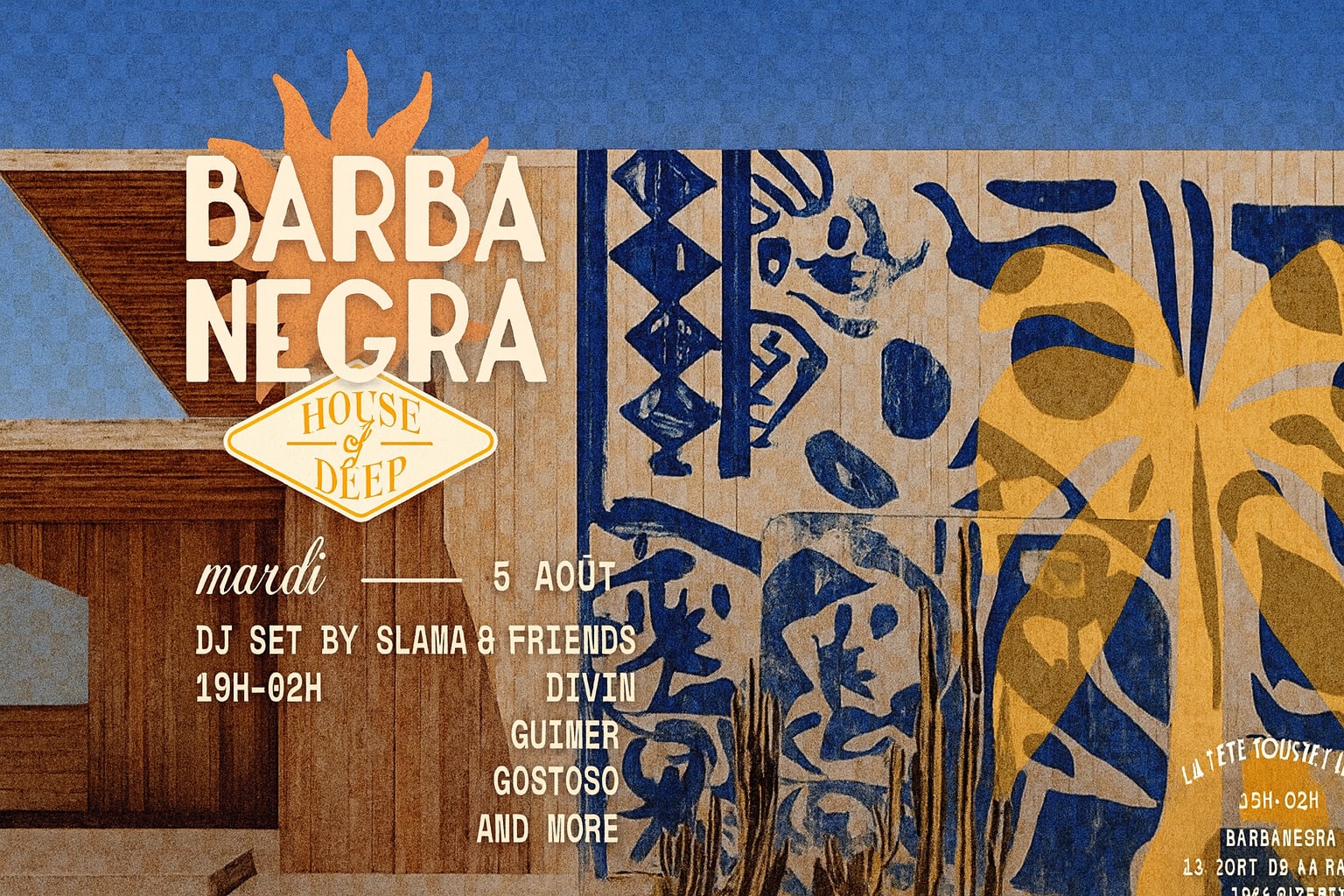 Barba Negra House Of Deep Présent : Slama & Friends