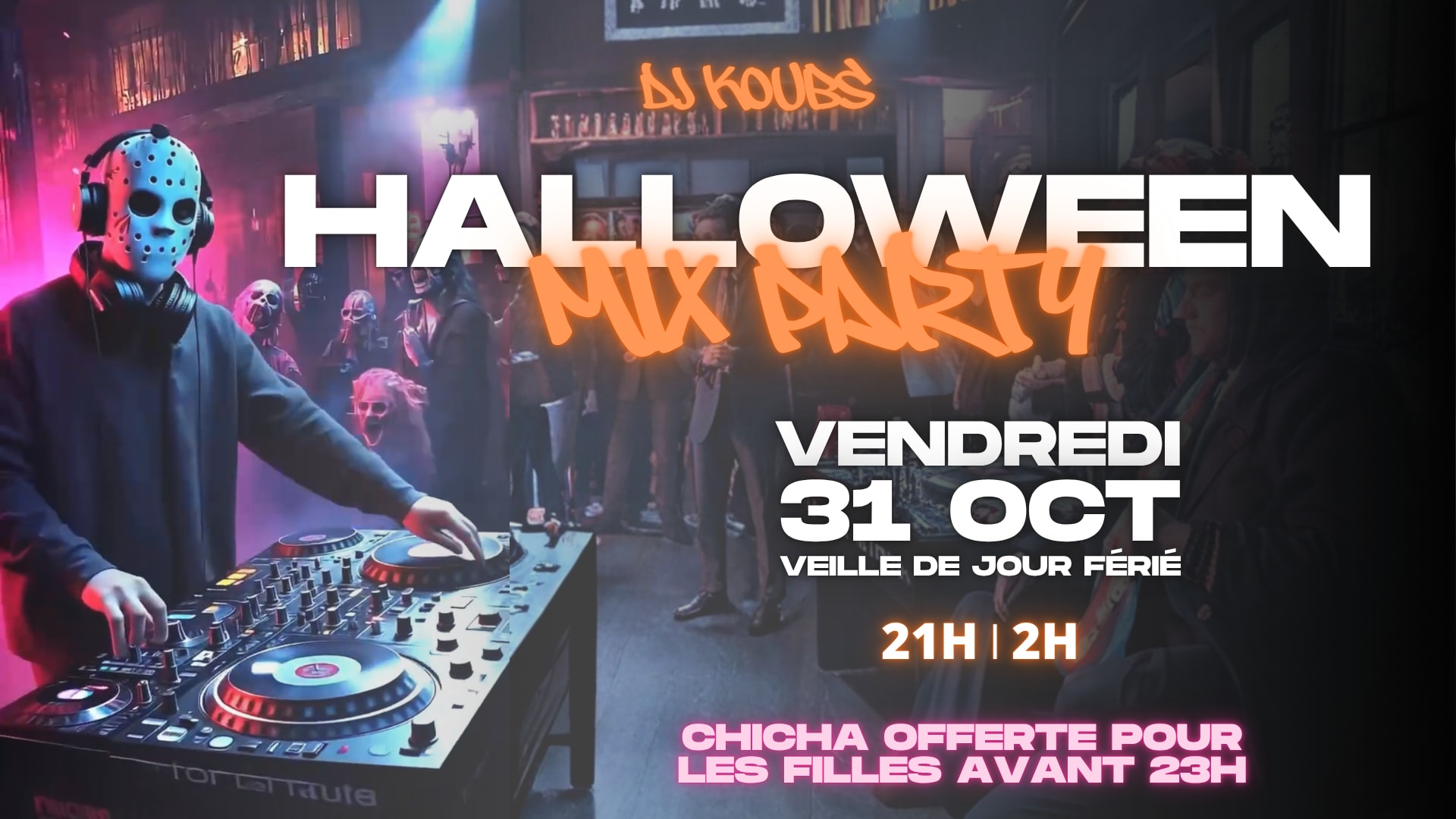 Halloween Dj Party Au White Chicha Besançon