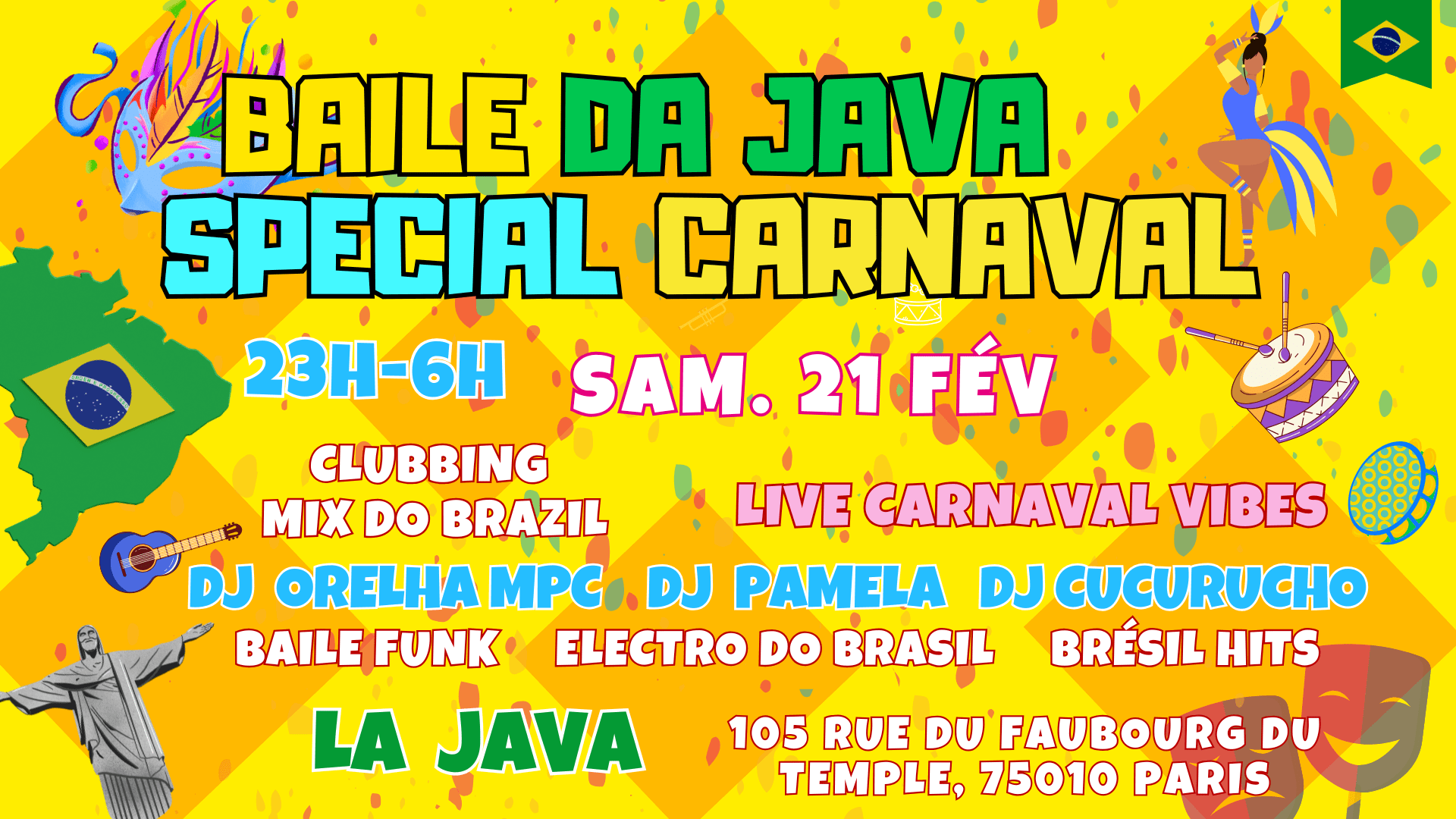 Baile Da Java Spécial Carnaval !! 100% Brazil Vibes Party