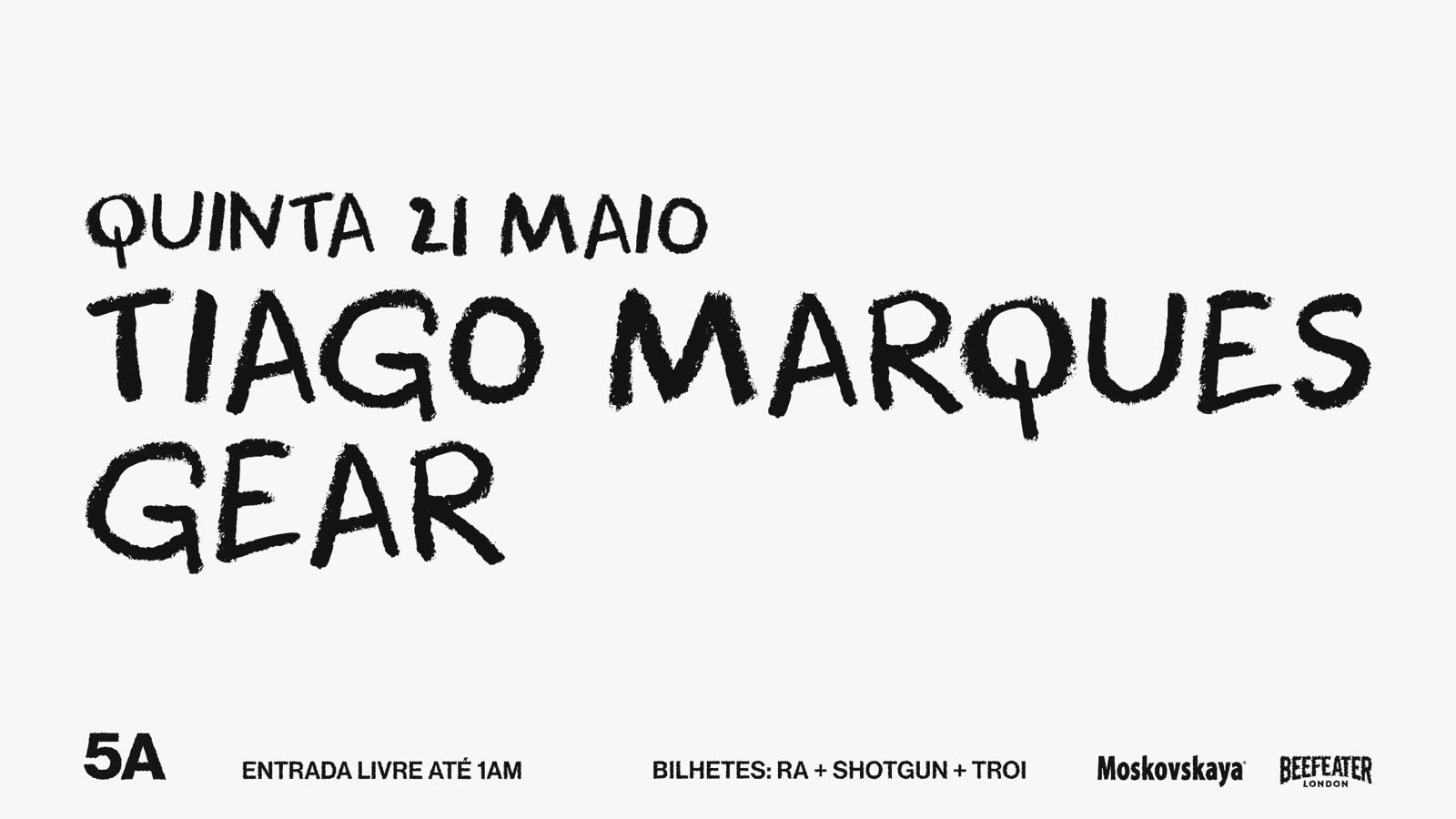 Tiago Marques + Gear - 21 May