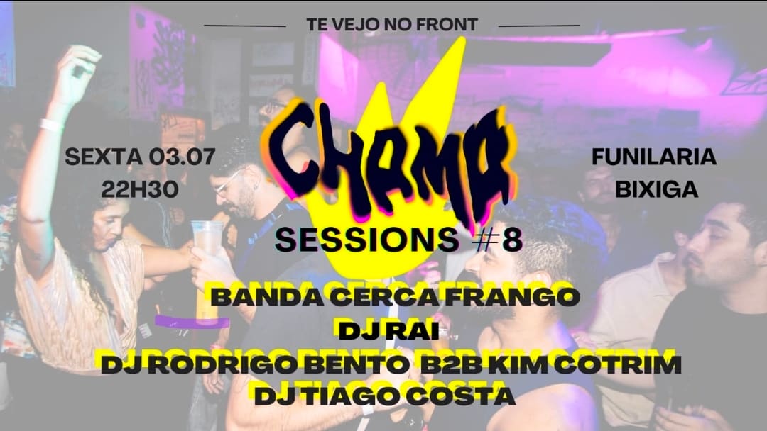 Chama Sessions Convida Cerca Frango Na Funilaria - Sexta
