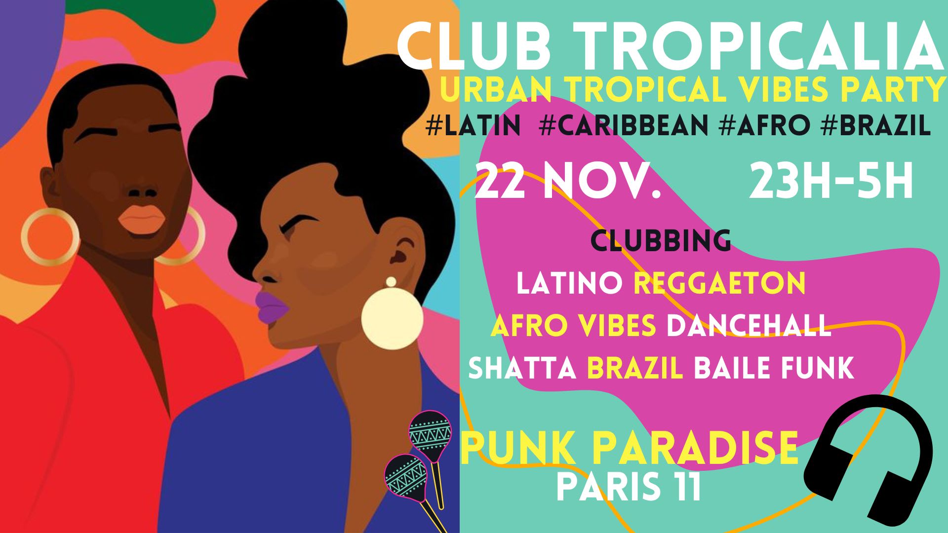 Club Tropicalia 22/11 ~ Afro, Latin, Caribbean, Brazil Vibes