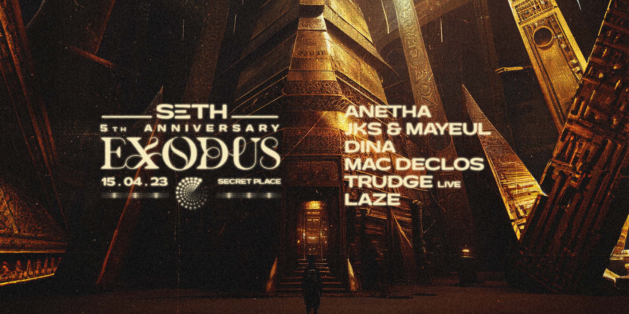 Seth : Exodus 5th Anniversary