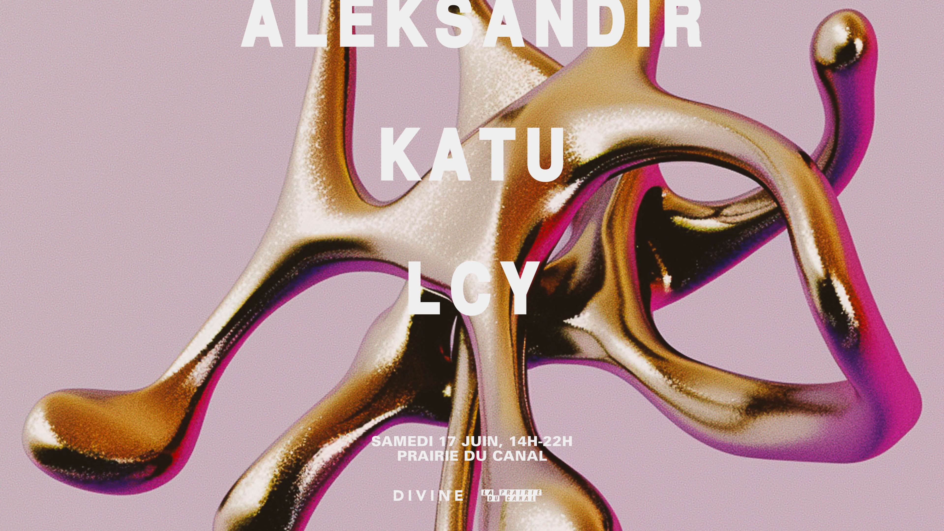Open Air Divine À La Prairie : Aleksandir + Katu + Lcy