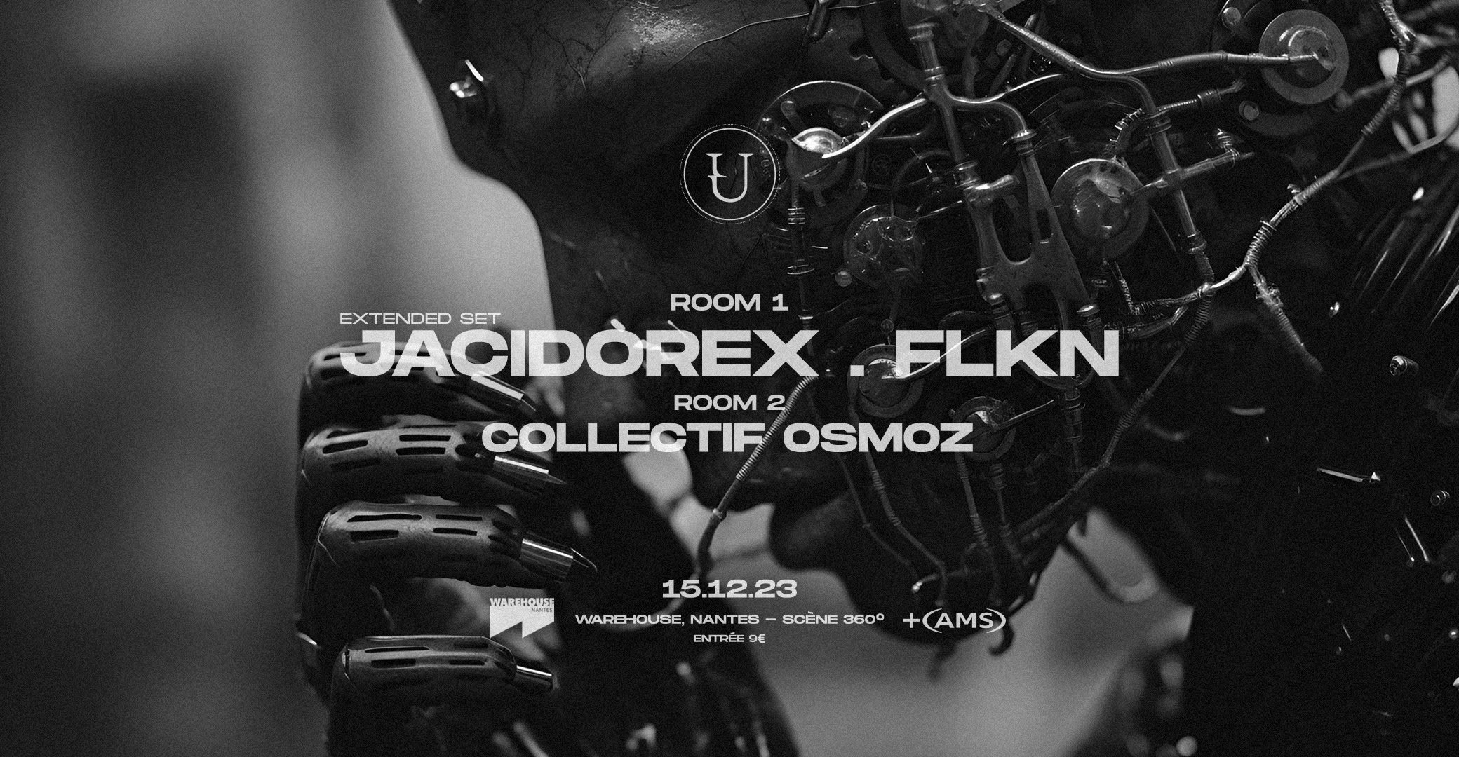 Unfaced With Jacidorex & Flkn - Warehouse Nantes