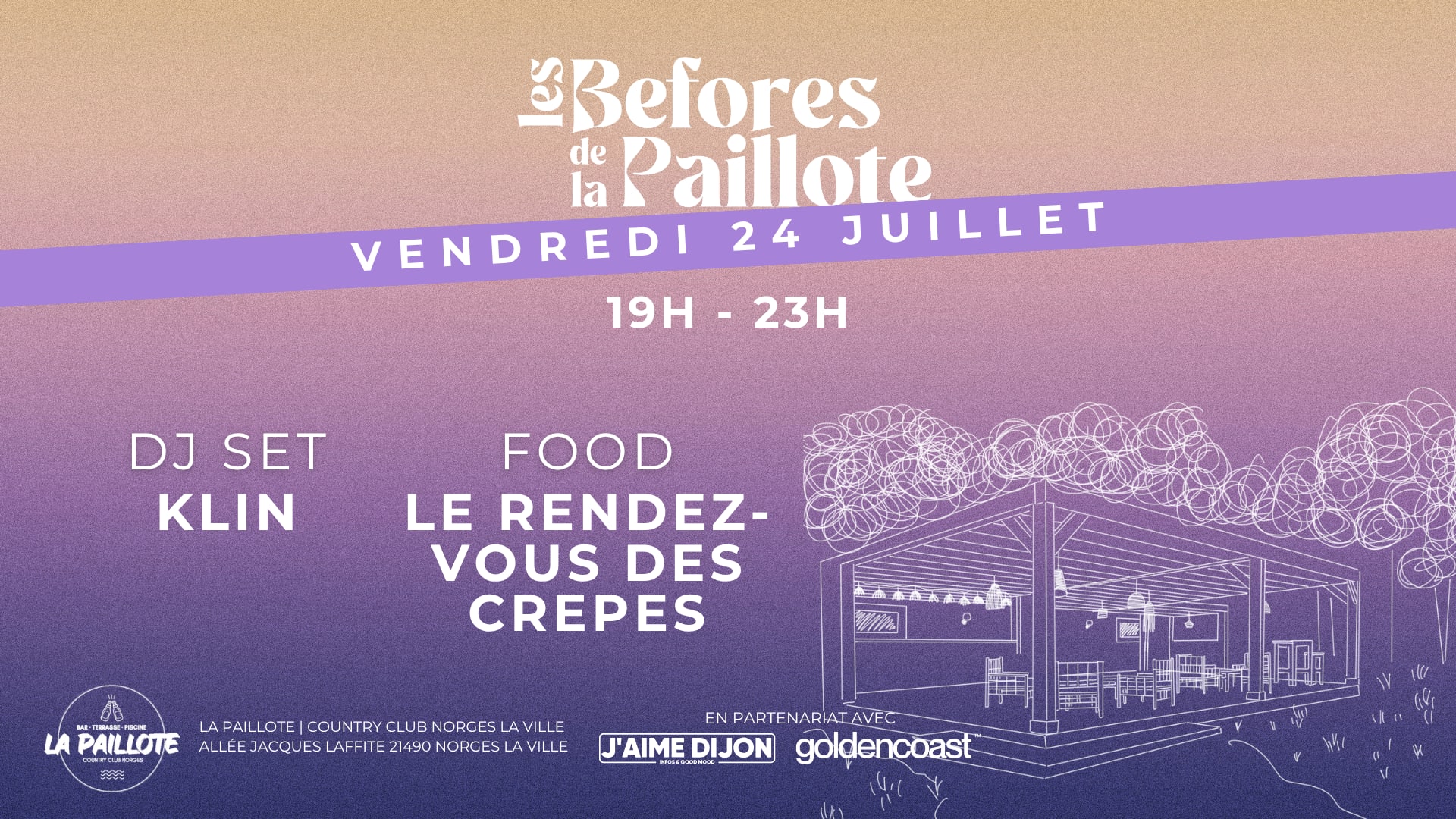 Les Befores De La Paillote - Vendredi 24 Juillet