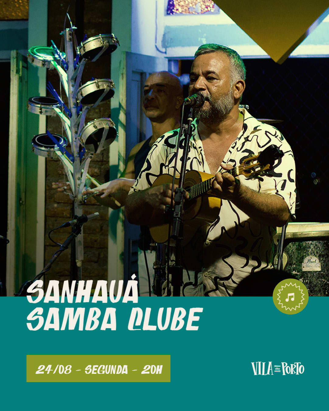 Sanhauá Samba Clube //24.08 // Toda Segunda
