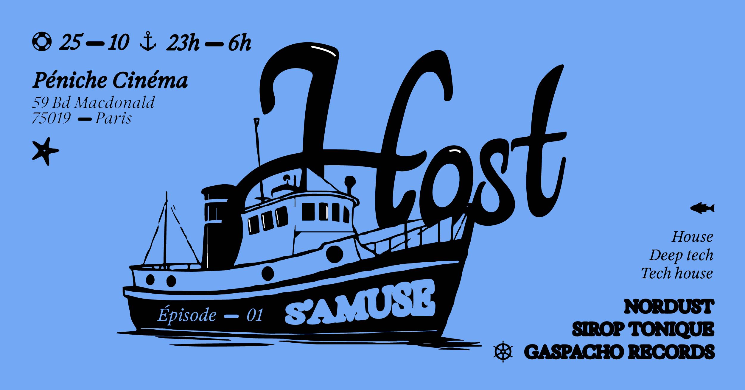 Host S'amuse W/ Nordust, Gaspacho Records & Sirop Tonique