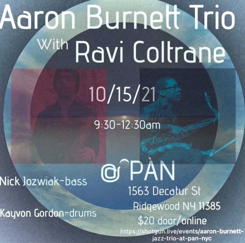 Aaron Burnett Jazz Trio At Pan Nyc