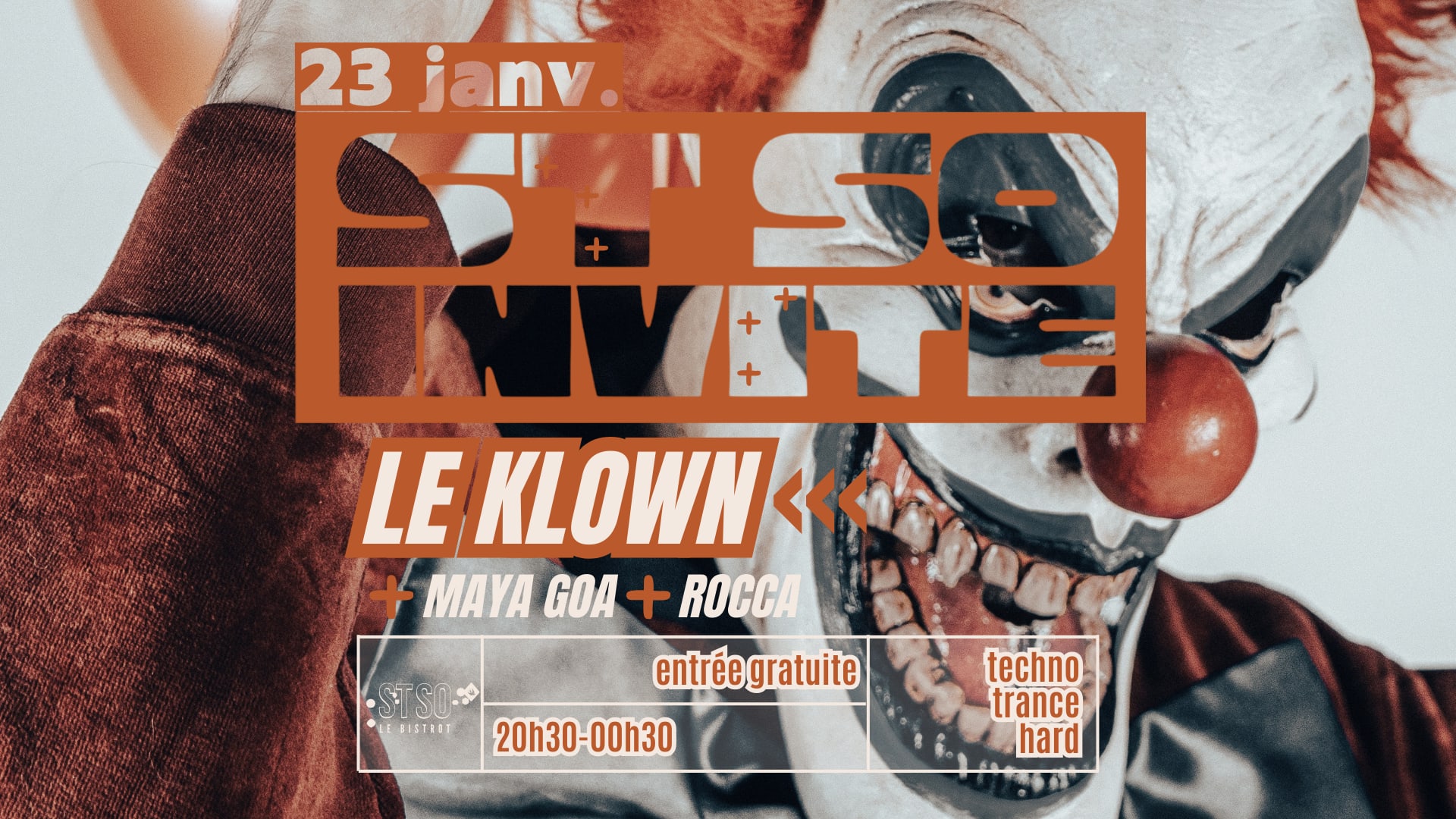 St So Invite #3 | Le Klown + Maya Goa + Rocca