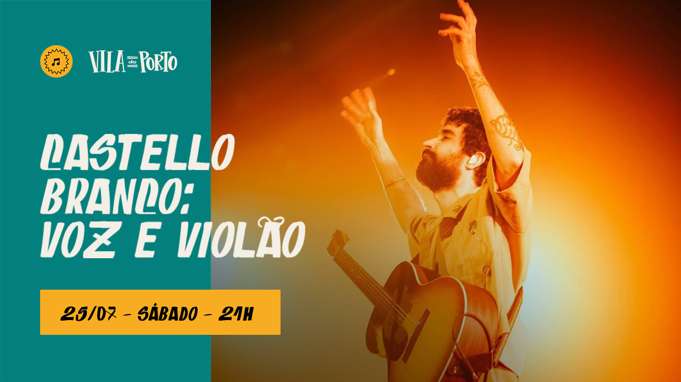 Castello Branco Show Voz E Violão // 25.07