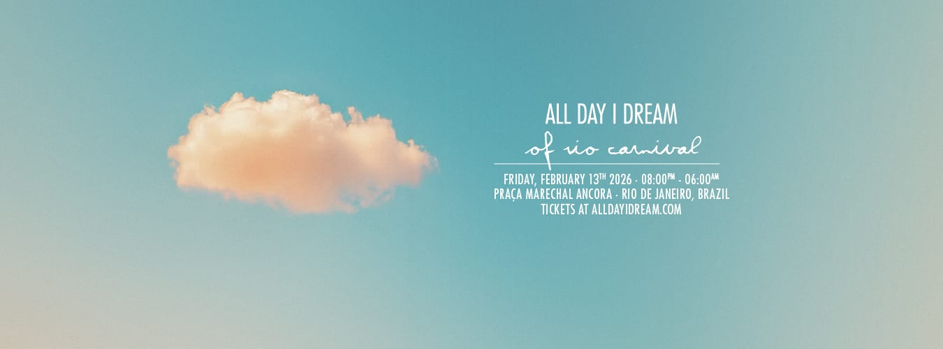 All Day I Dream Of Rio Carnaval