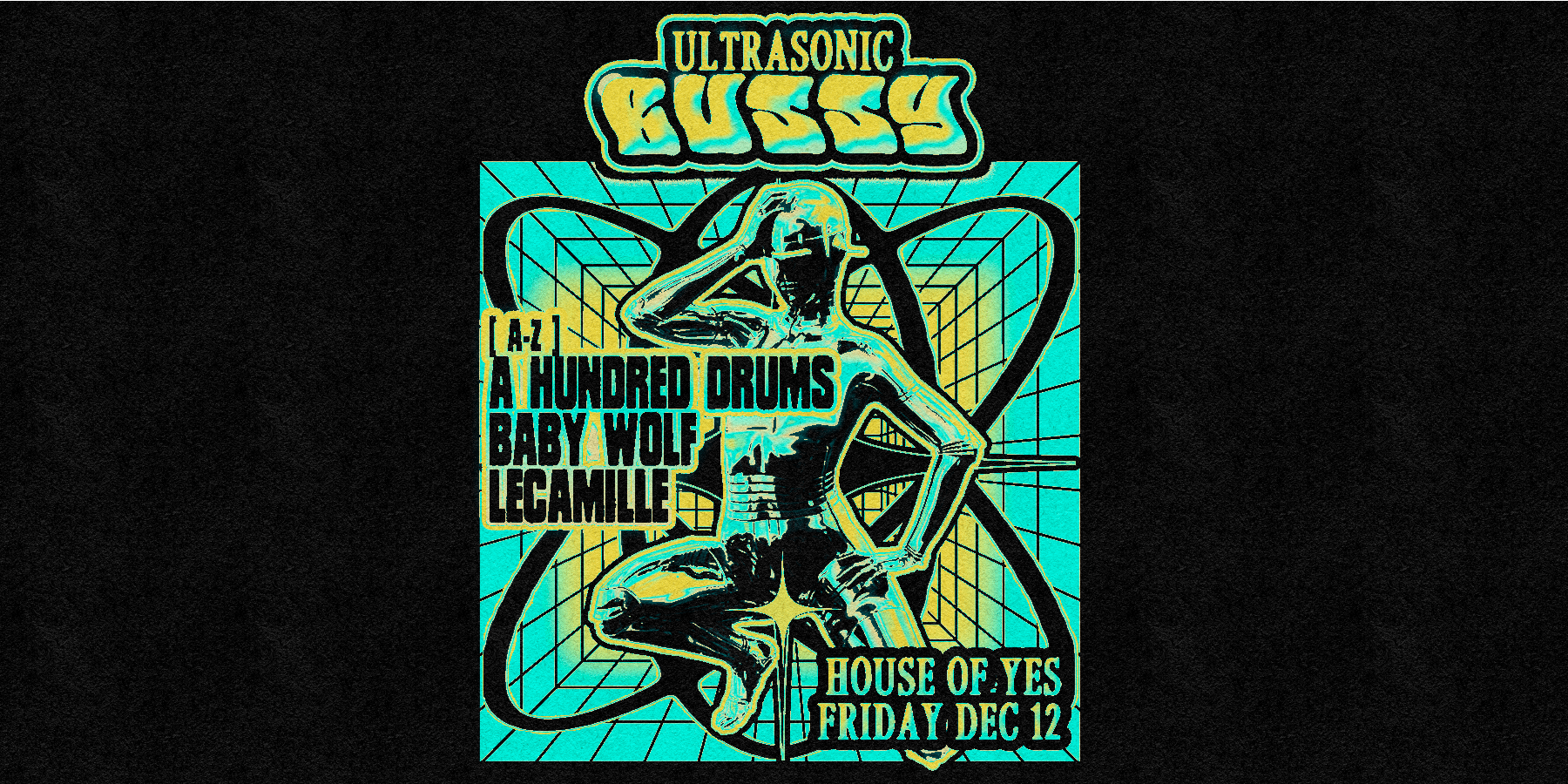 Ultrasonic Bussy: A Hundred Drums, Lecamille, Baby Wolf