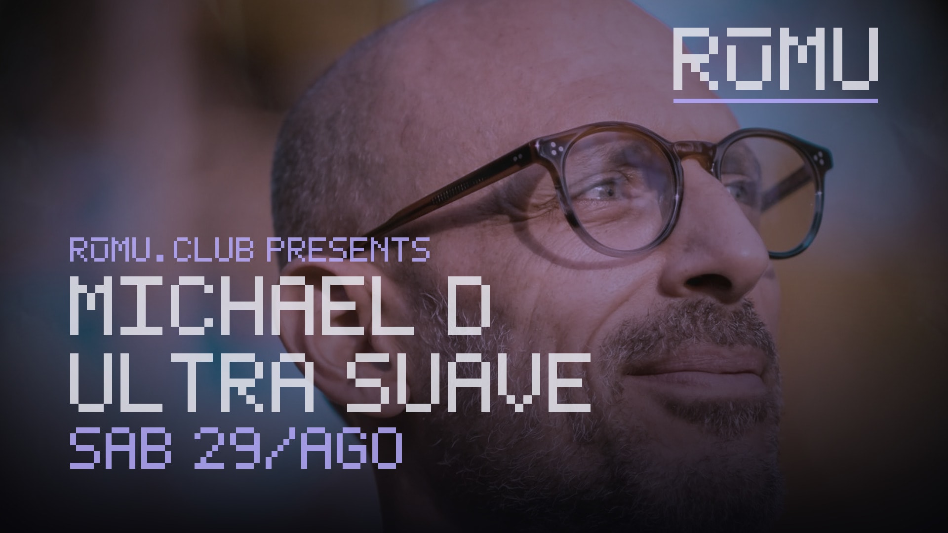 Rumu Presents: Michael D And Ultra Suave