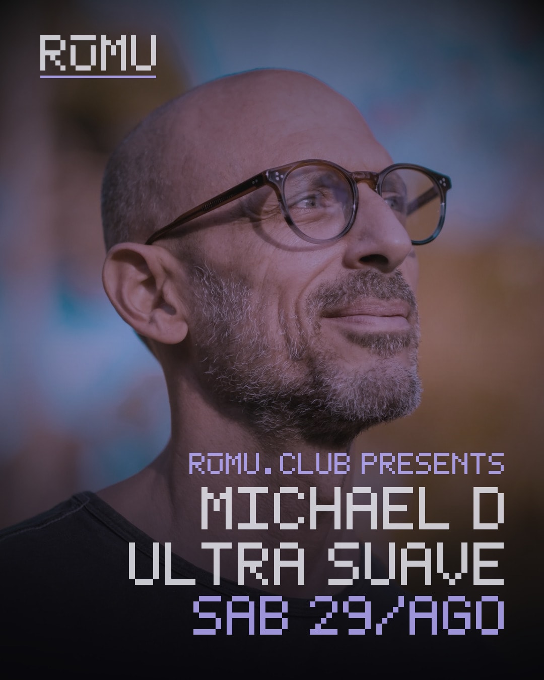 Rumu Presents: Michael D And Ultra Suave