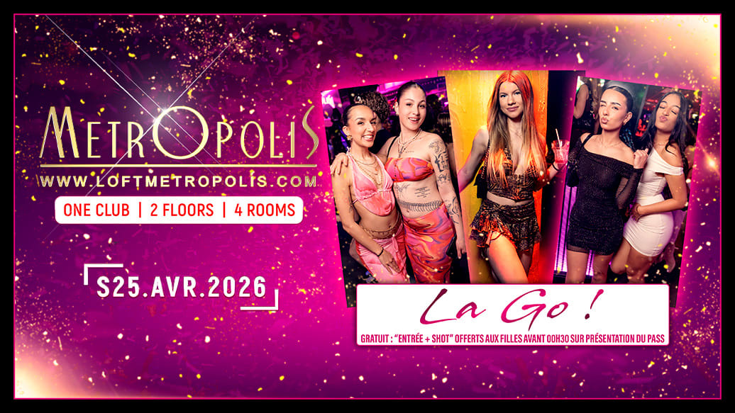 La Go ! - Metropolis Paris