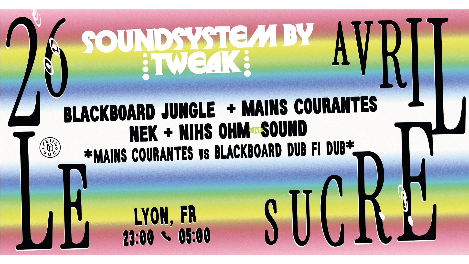 Soundsystem Weekender X Tweak : Blackboard Jungle