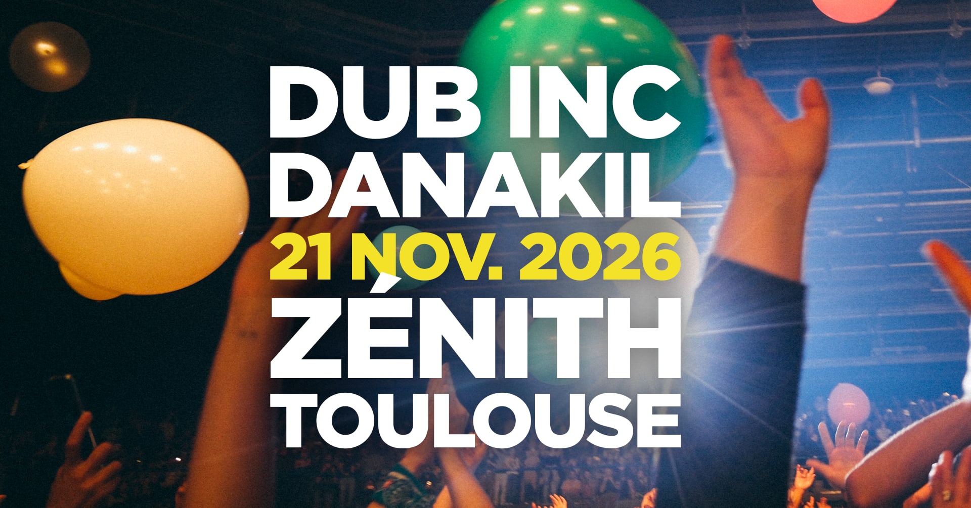 Dub Inc + Danakil - Toulouse