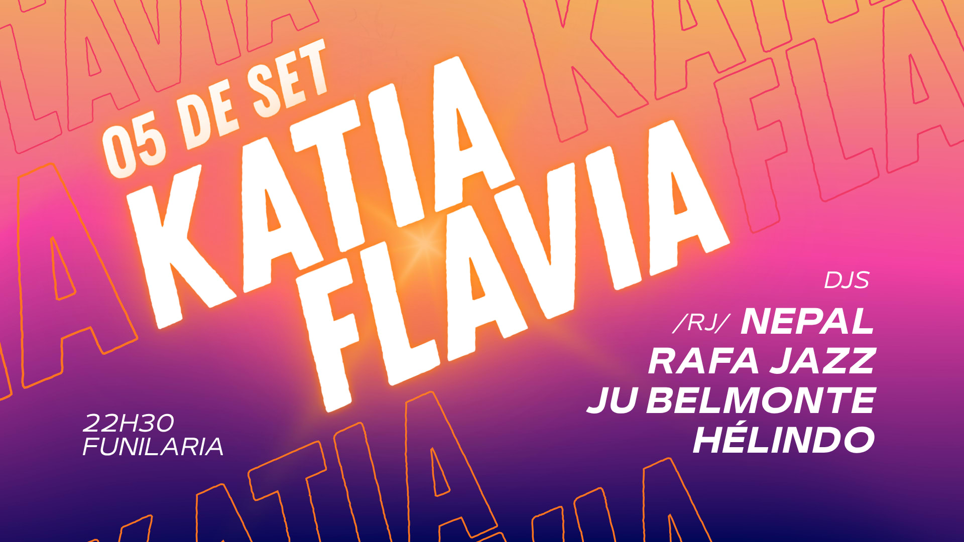 Katia Flavia Convida Nepal + Rafa Jazz Na Funilaria - 05/09