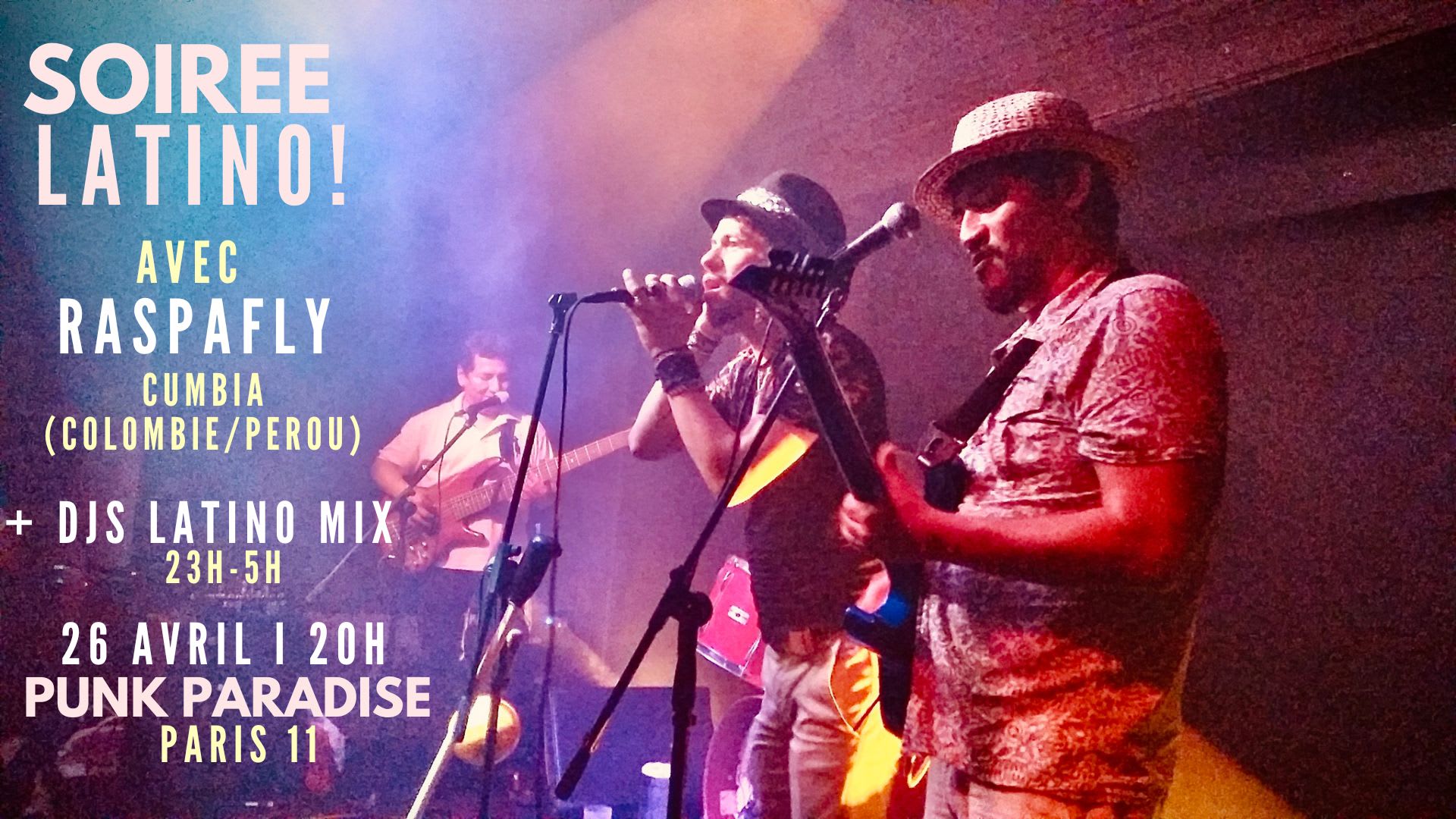 Soirée Latino Avec Raspafly + Djs Latin Mix À Paris 11 !!