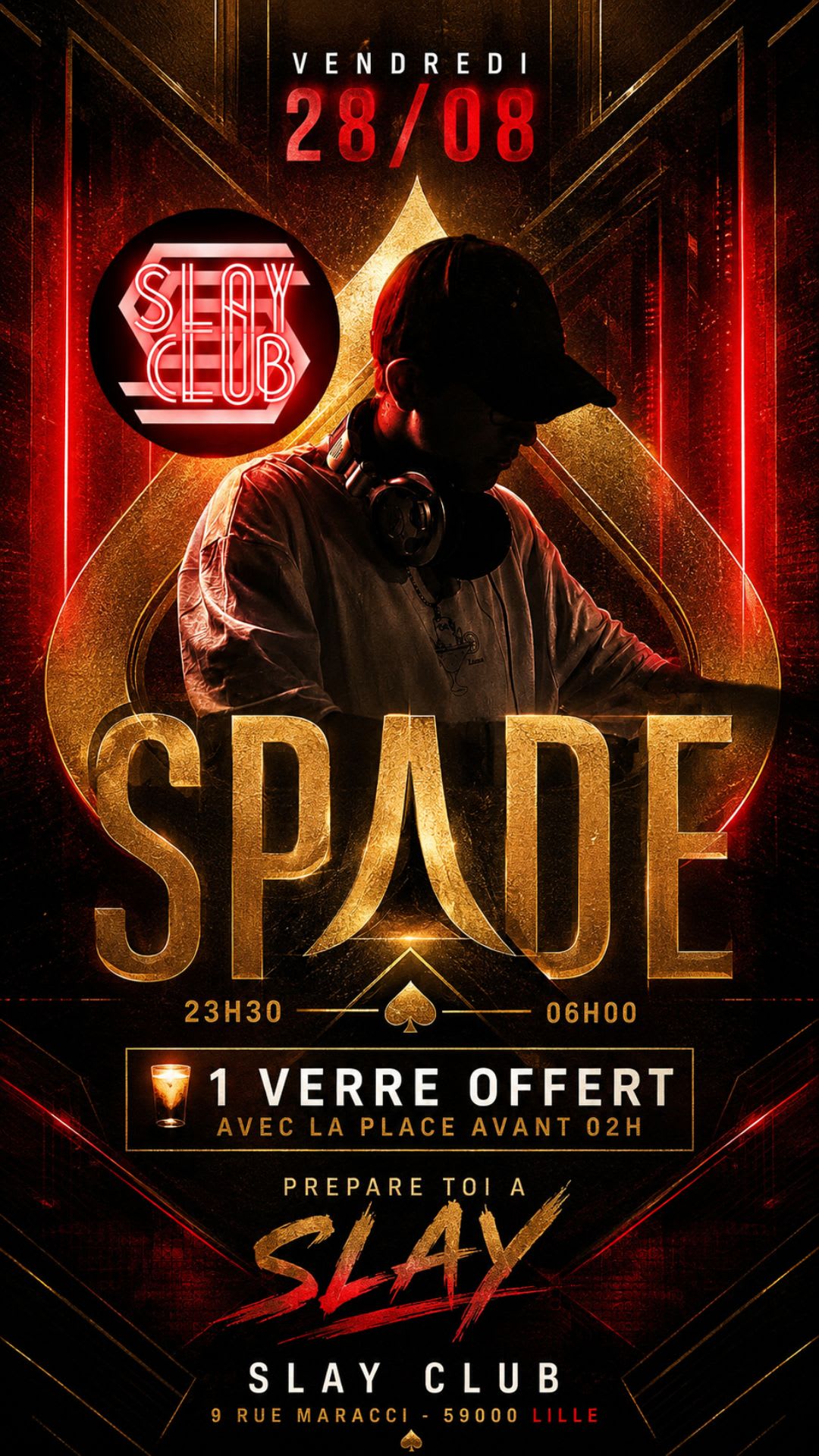 Slay Club : Dj Spade 28/08