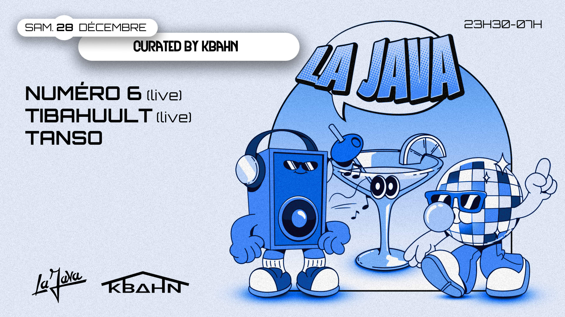Numéro 6, Tibahuult, Kbahn & Tanso @Lajava