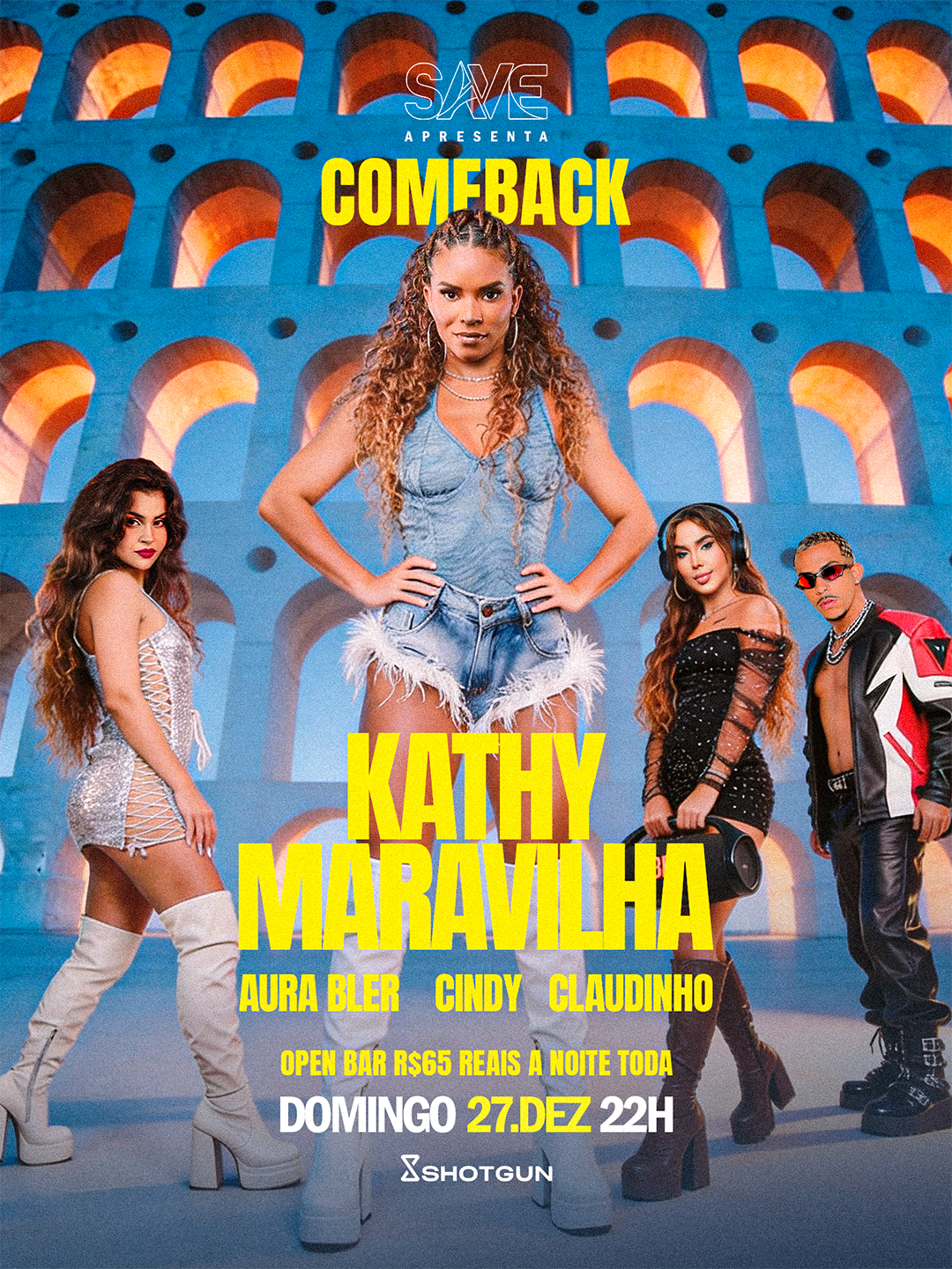 Save Comeback Kathy Maravilha |Open Bar 65 Reais Preço Único