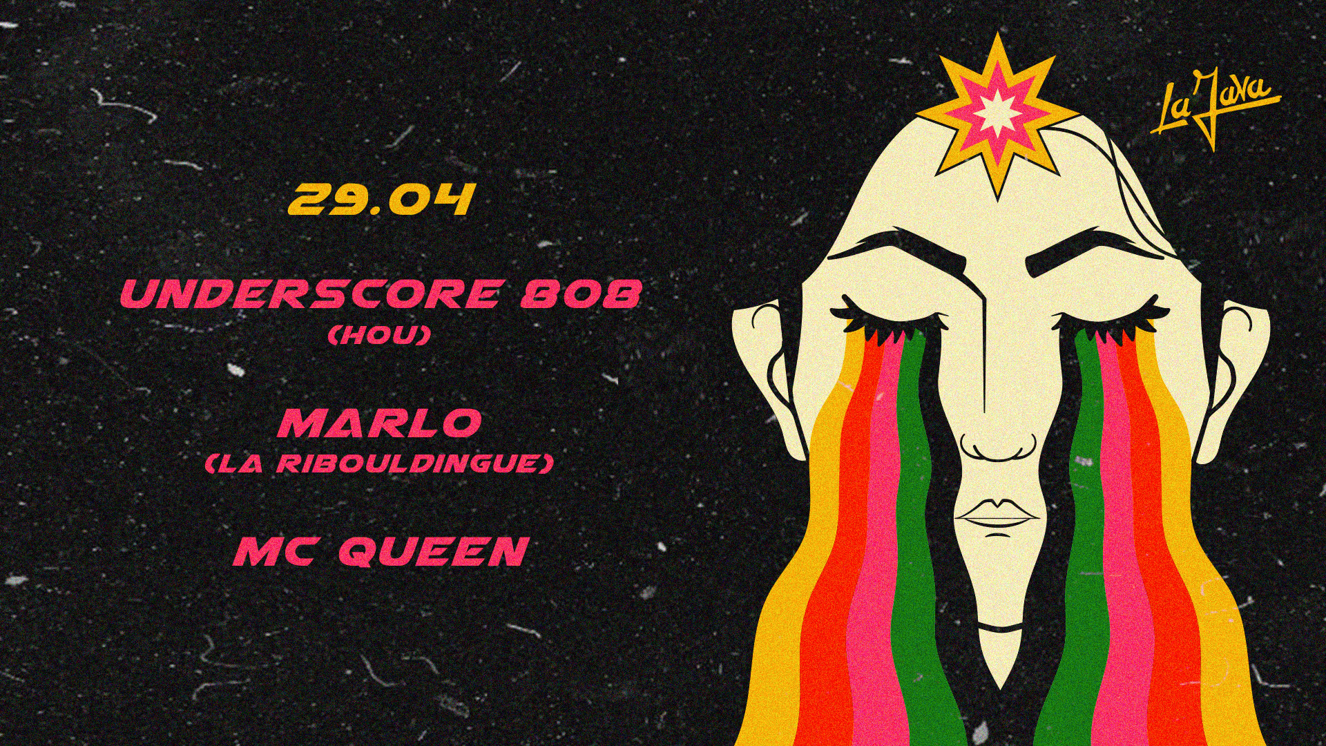 La Java : Underscore 808 (Hou) - Marlo (La Ribouldingue) - MC Queen 