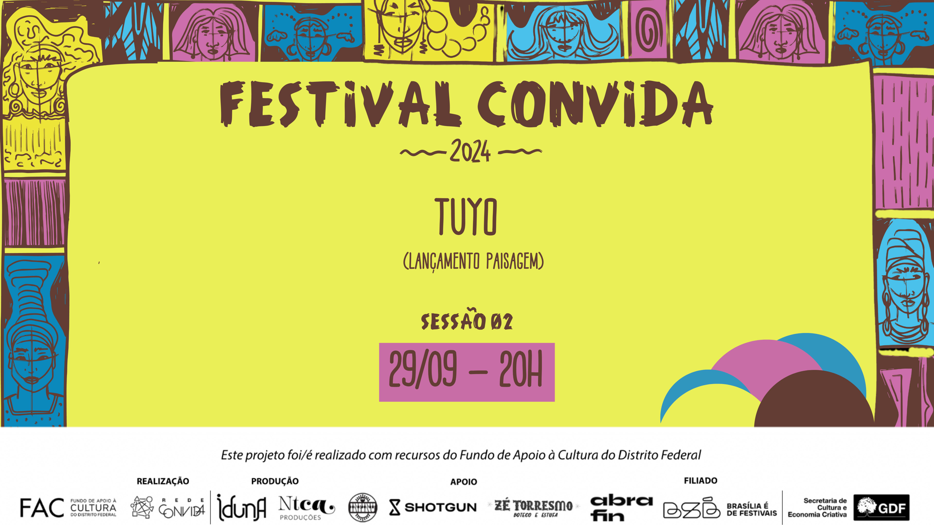 29/09 Festival Convida (Sessão 2) - Tuyo Lançamento Paisagem