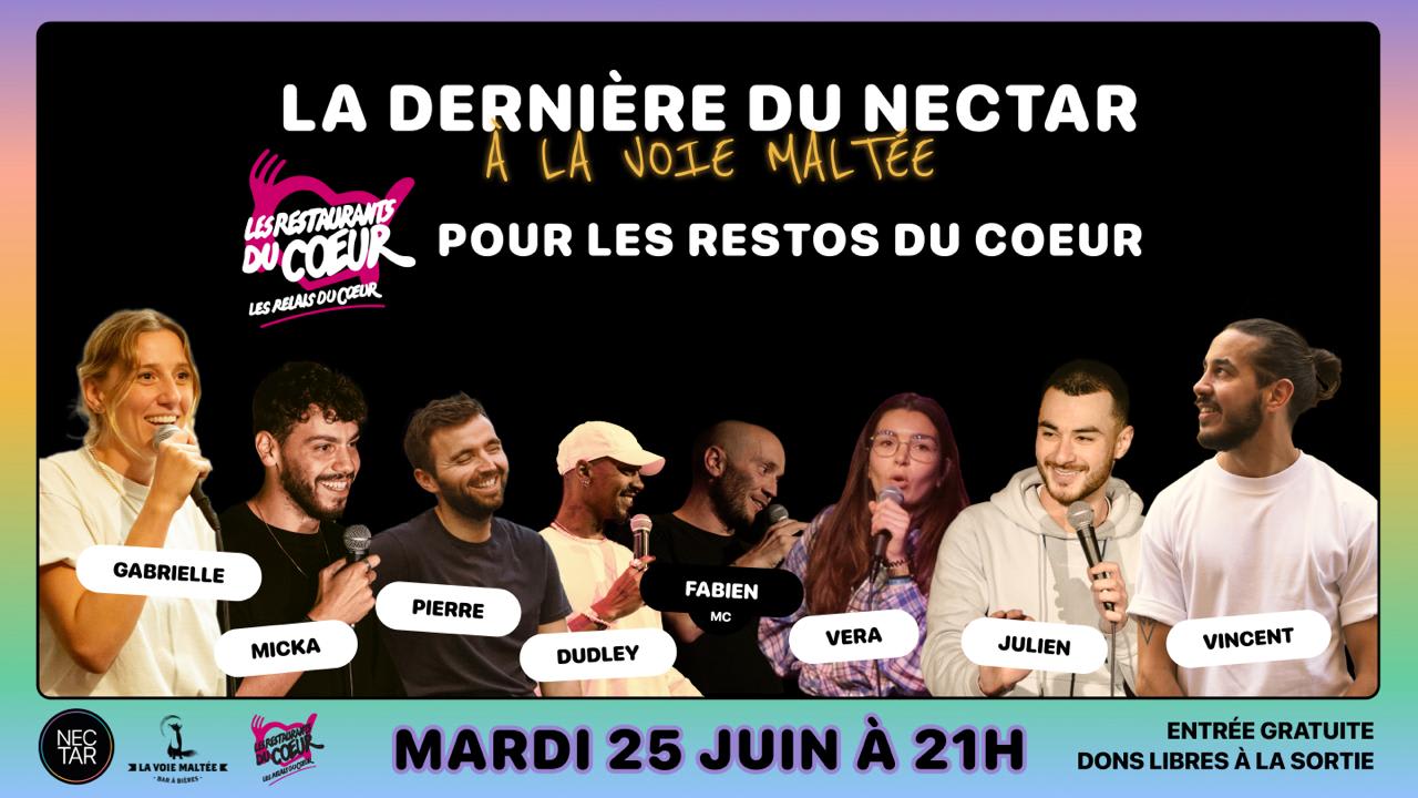 Nectar X La Voie Maltée • La Der • Stand-Up Mar 25 Juin
