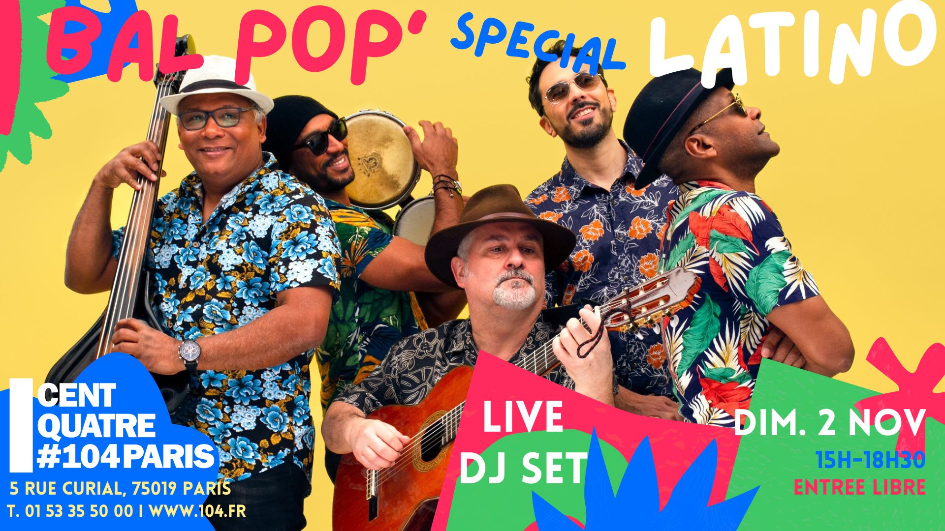 Bal Pop' Du Centquatre Spécial Latino !