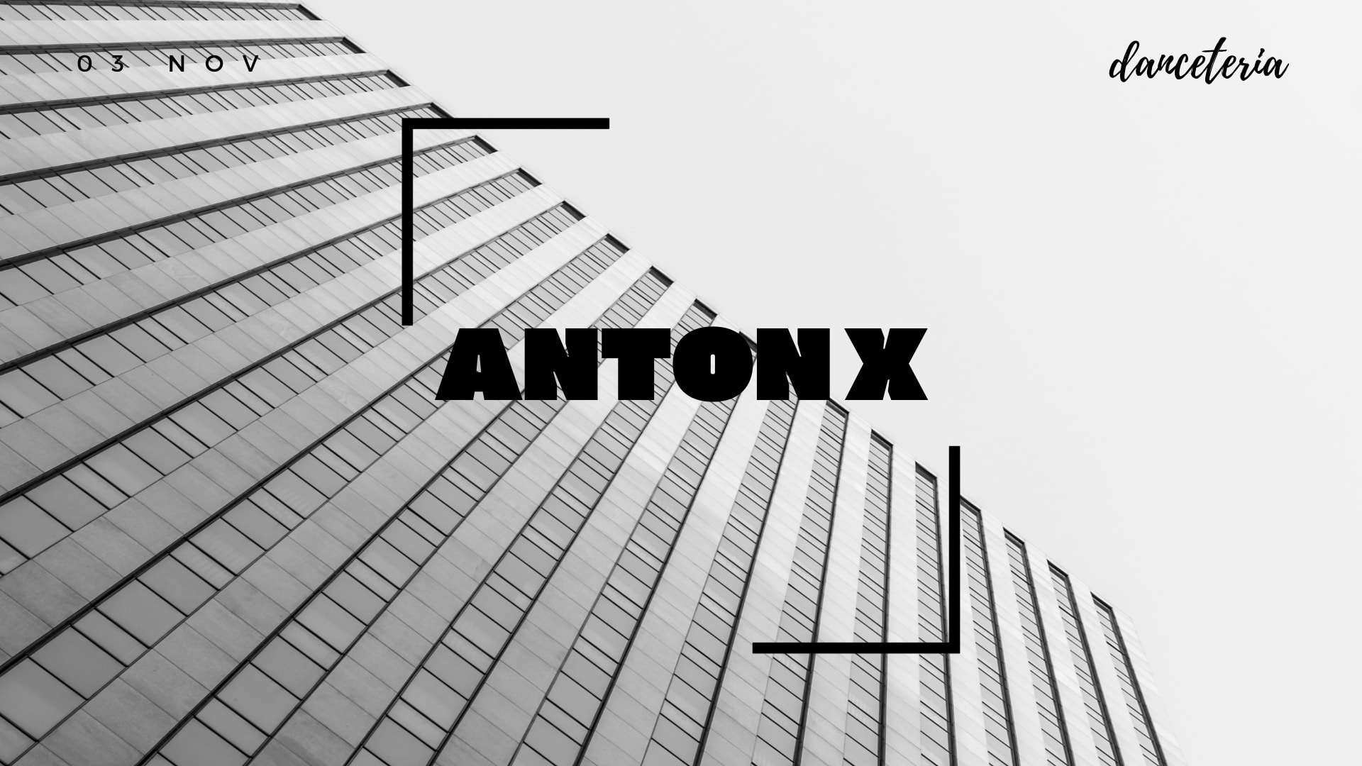 Anton X @ Danceteria