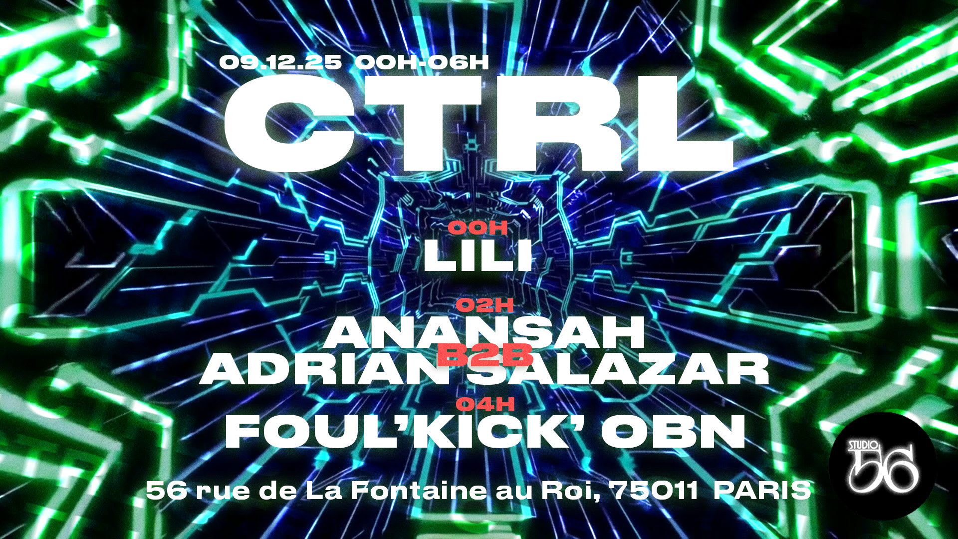Ctrl W/ Lili, Anansah B2b Adrian Salazar , Foul’Kick’Obn