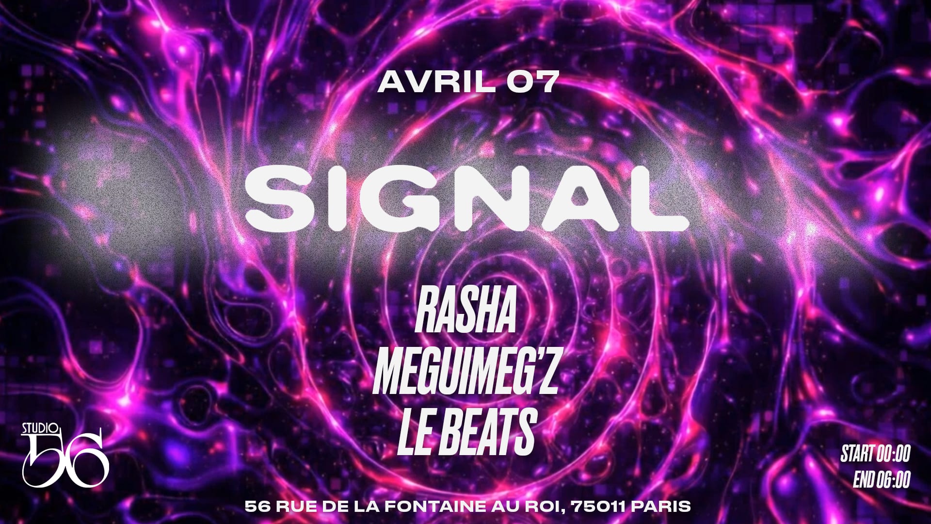 Signal W/ Rasha ,Meguimeg’Z , Ce Beats