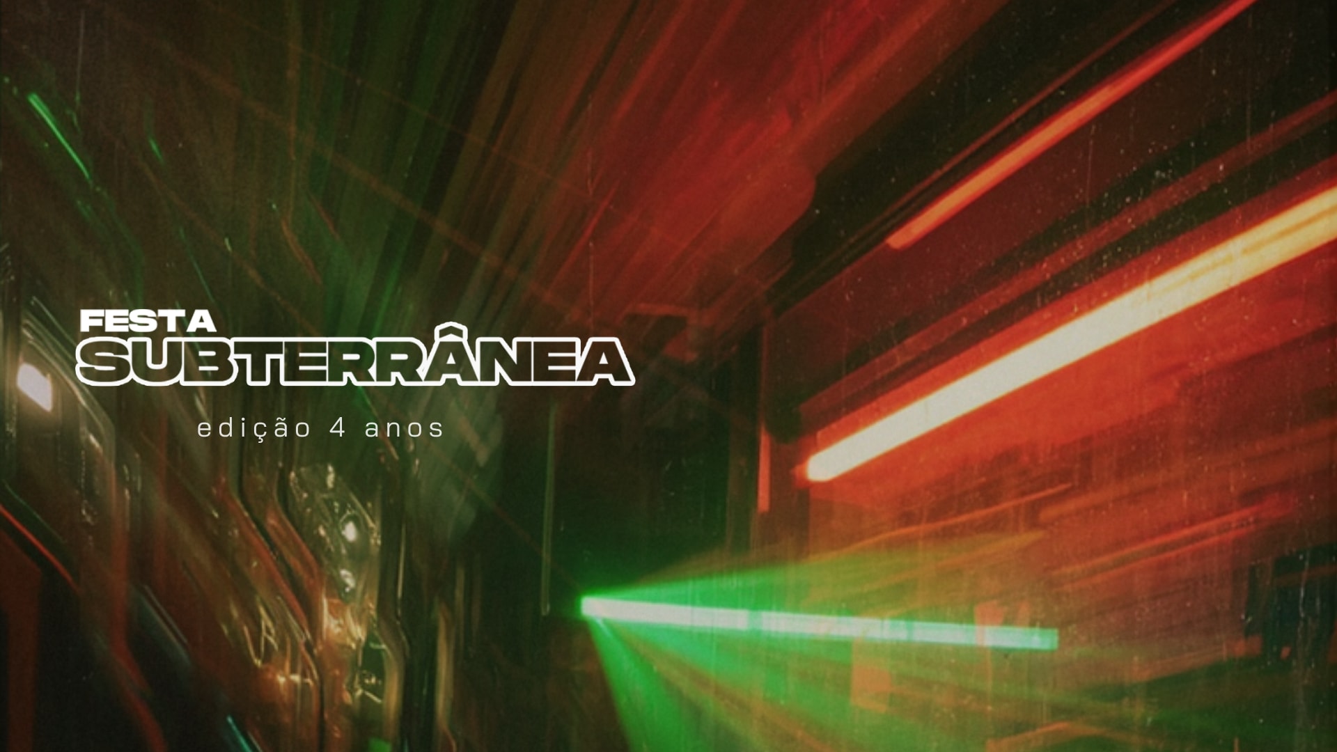 Subterrânea - 4 Anos