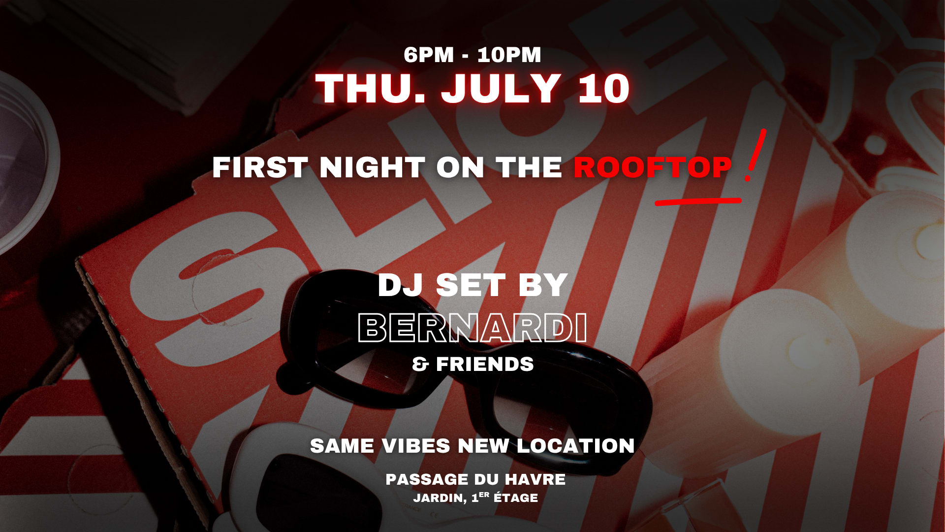 Bernardi & Friends @ Slice Rooftop — First Edition