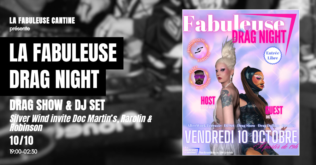 La Fabuleuse Drag Night By Silver Wind 10/10