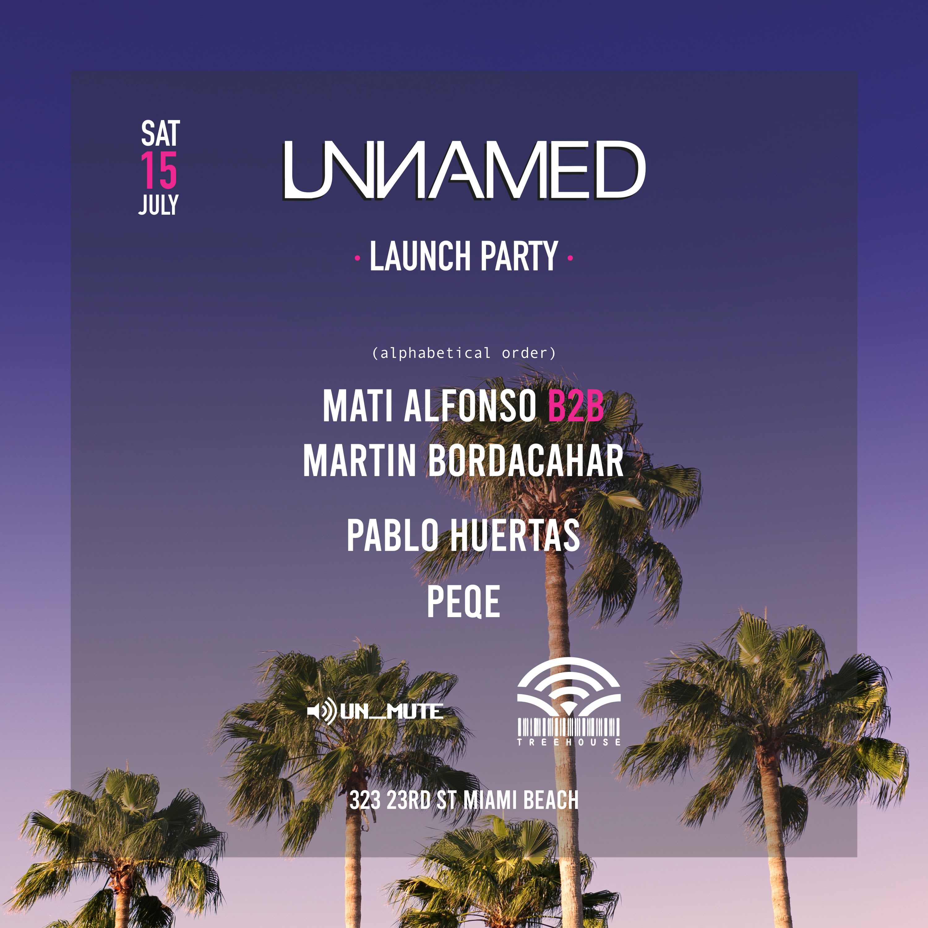 Unnamed Launch Party @ Treehouse Miami