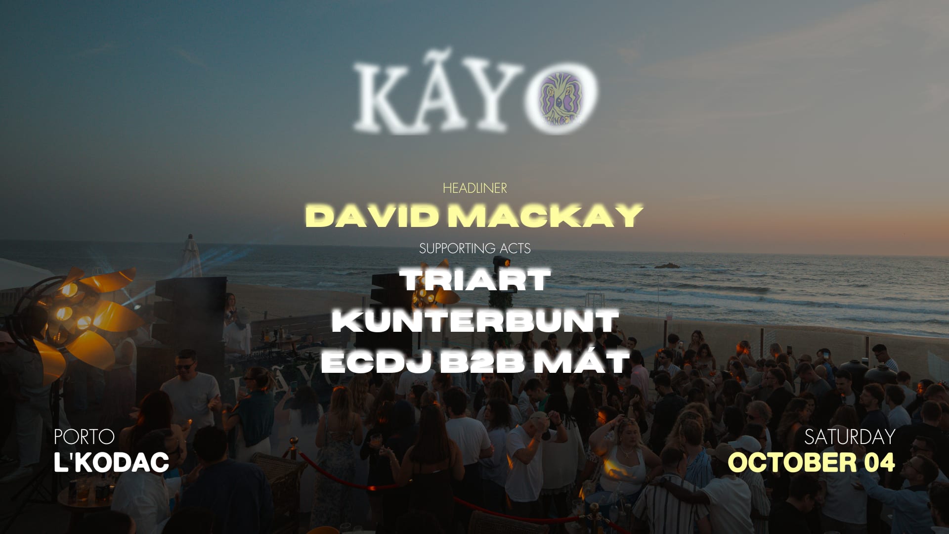 Kãyo Summer Closing At L'kodac | With David Mackay