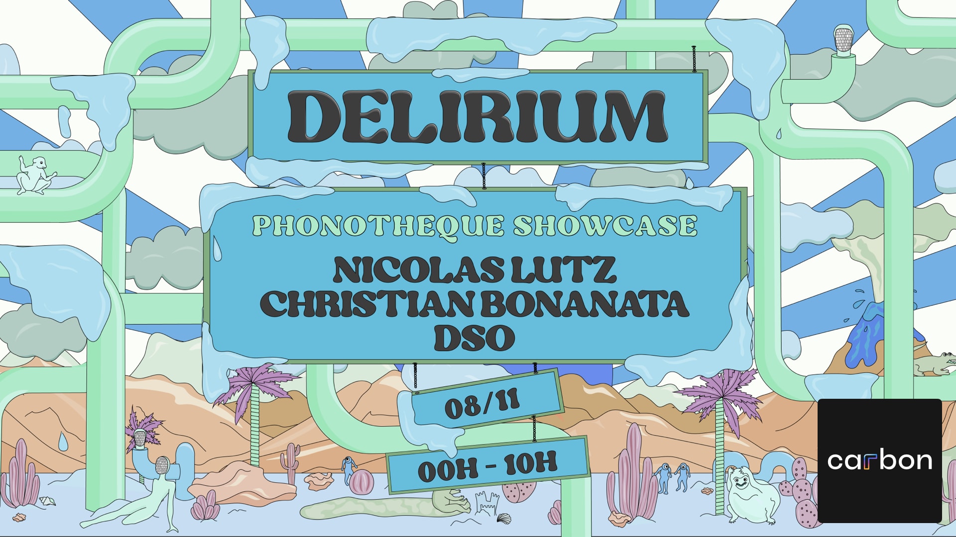 Delirium X Carbon : Phonotheque Experience